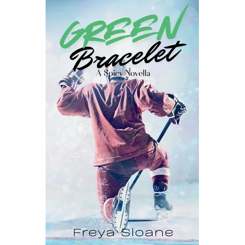 Green Bracelet: A Spicy Novella - Paperback