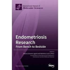 Endometriosis Research: From Bench to Bedside - Hardcover