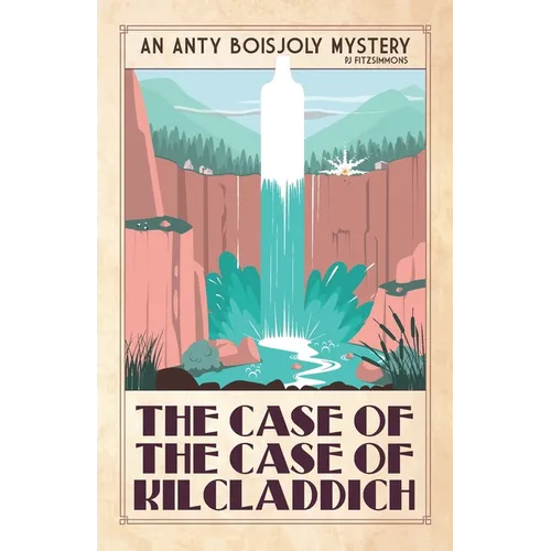 The Case of the Case of Kilcladdich - Paperback