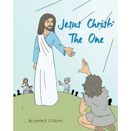 Jesus Christ: The One - Paperback