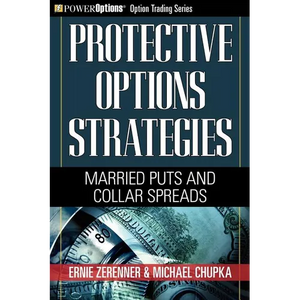 Protective Options Strategies: Married Puts and Collar Spreads - Paperback