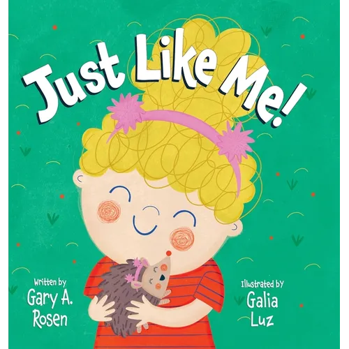Just Like Me - Hardcover