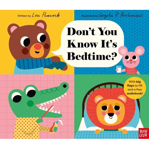 Don't You Know It's Bedtime? - Hardcover