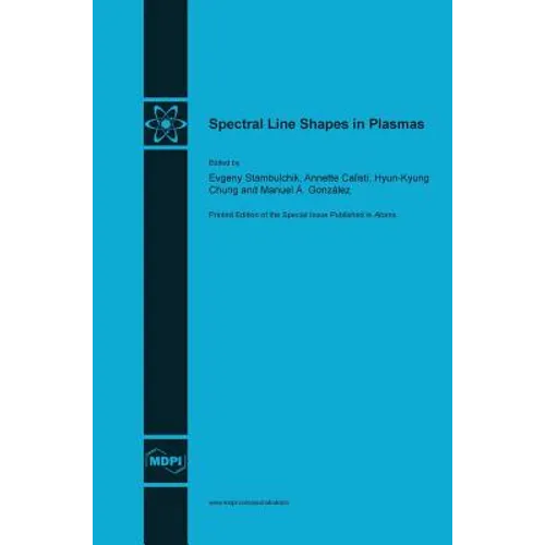 Spectral Line Shapes in Plasmas - Hardcover