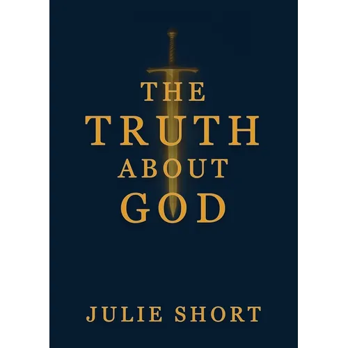 The Truth About God - Paperback