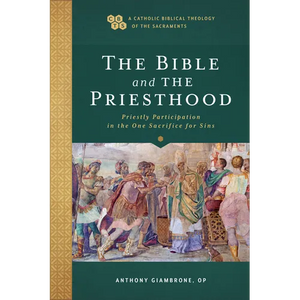 Bible and the Priesthood - Hardcover