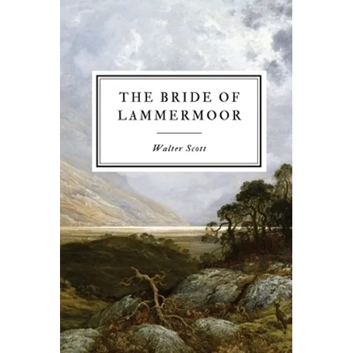 The Bride of Lammermoor - Paperback