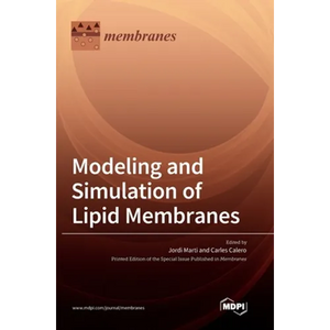 Modeling and Simulation of Lipid Membranes - Hardcover