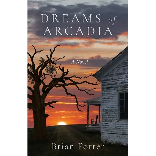 Dreams of Arcadia - Paperback