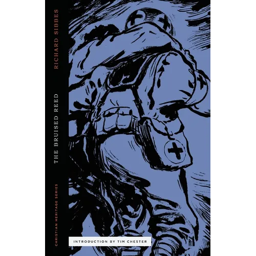 The Bruised Reed - Paperback
