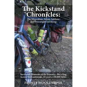 The Kickstand Chronicles - Paperback