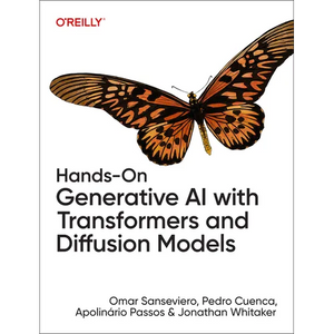 Hands-On Generative AI with Transformers and Diffusion Models - Paperback