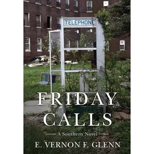 Friday Calls: A Southern Novel - Hardcover