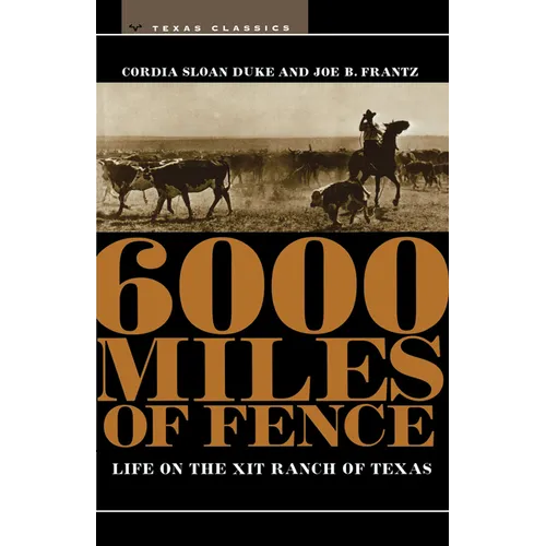 6000 Miles of Fence - Paperback