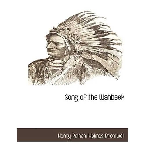 Song of the Wahbeek - Paperback