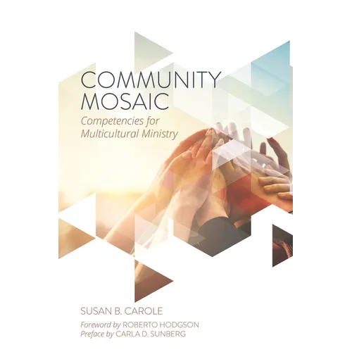 Community Mosaic: Competencies for Multicultural Ministry - Paperback