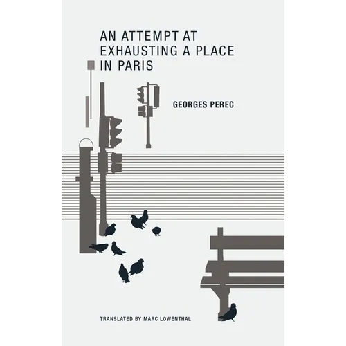 An Attempt at Exhausting a Place in Paris - Paperback