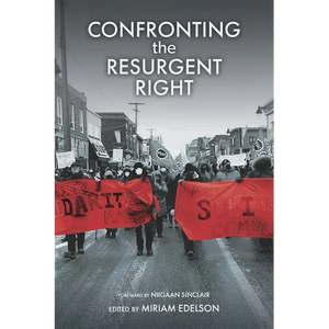 Confronting the Resurgent Right - Hardcover