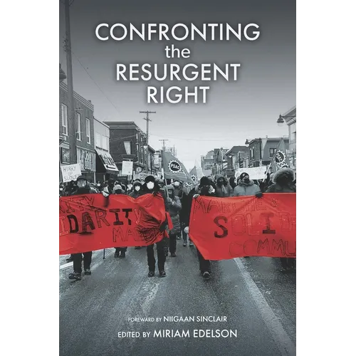 Confronting the Resurgent Right - Hardcover