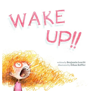 Wake Up!! - Hardcover