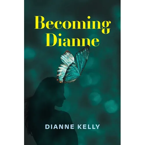 Becoming Dianne - Paperback