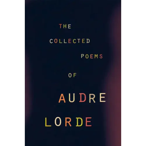 The Collected Poems of Audre Lorde - Paperback