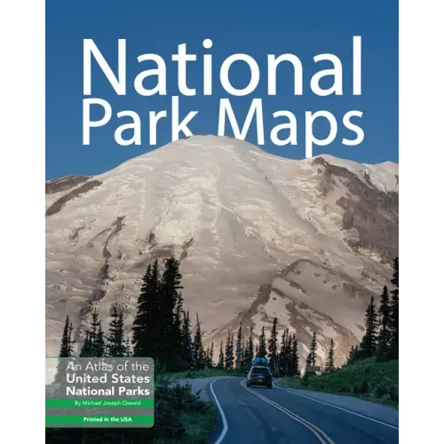 National Park Maps: An Atlas of the U.S. National Parks - Paperback