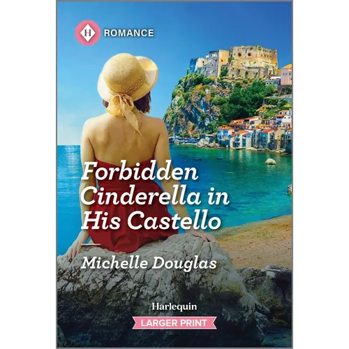 Forbidden Cinderella in His Castello - Mass Market Paperbound