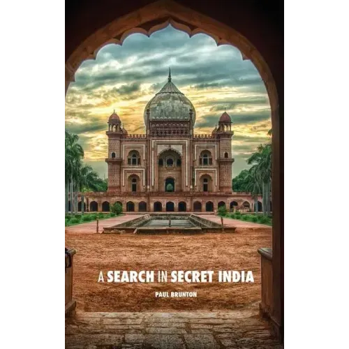 A Search in Secret India