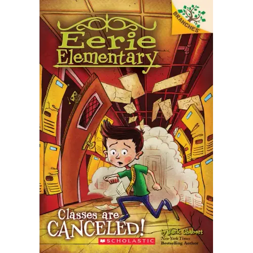 Classes Are Canceled!: A Branches Book (Eerie Elementary #7): Volume 7 - Paperback
