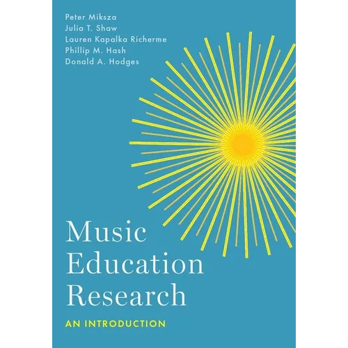 Music Education Research: An Introduction - Paperback