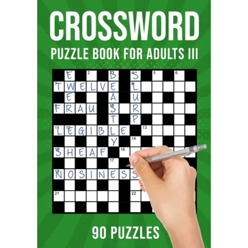 Crossword Puzzle Books for Adults III: 90 Cross Word Activity Puzzles (UK Version) - Paperback