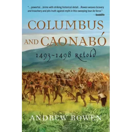 Columbus and Caonabó: 1493-1498 Retold - Paperback