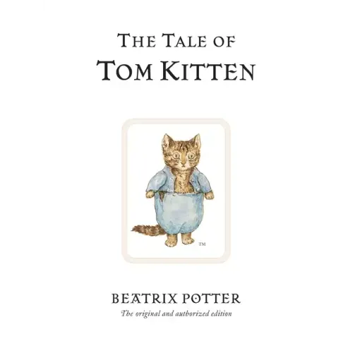 The Tale of Tom Kitten - Hardcover