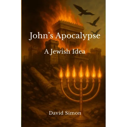 John's Apocalypse: A Jewish Idea - Paperback