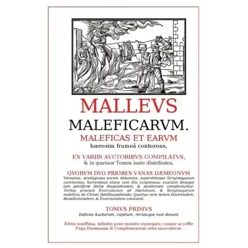 Malleus Maleficarum - Hardcover