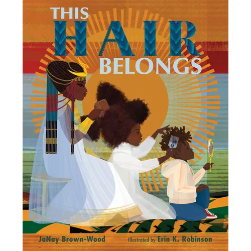 This Hair Belongs - Hardcover