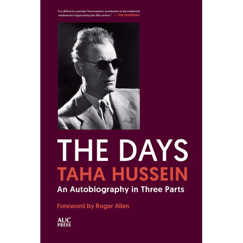The Days: An Autobiography in Three Parts - Paperback