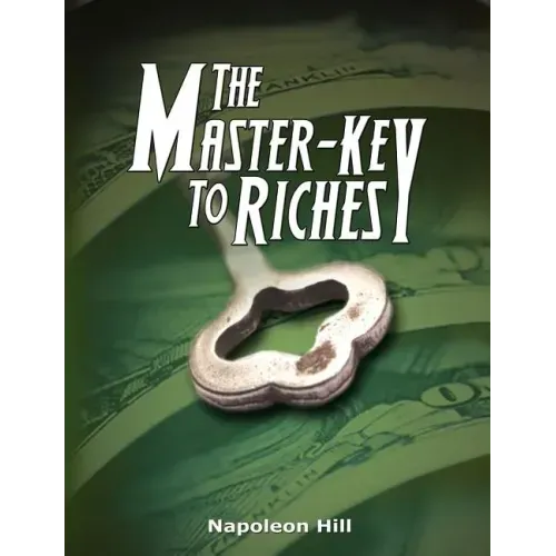 The Master-Key to Riches - Paperback