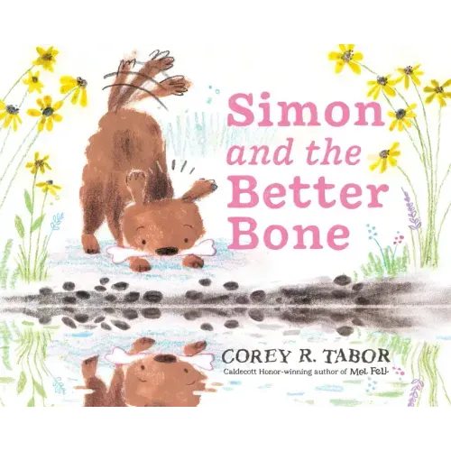 Simon and the Better Bone - Hardcover