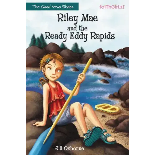 Riley Mae and the Ready Eddy Rapids - Paperback