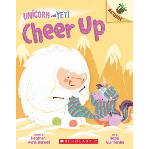 Cheer Up: An Acorn Book (Unicorn and Yeti #4): Volume 4 - Paperback