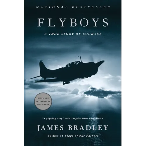 Flyboys: A True Story of Courage - Paperback