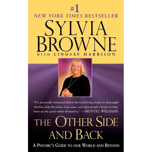 The Other Side and Back: A Psychic's Guide to Our World and Beyond - Paperback
