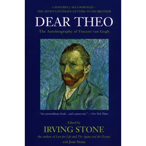 Dear Theo: The Autobiography of Vincent Van Gogh - Paperback