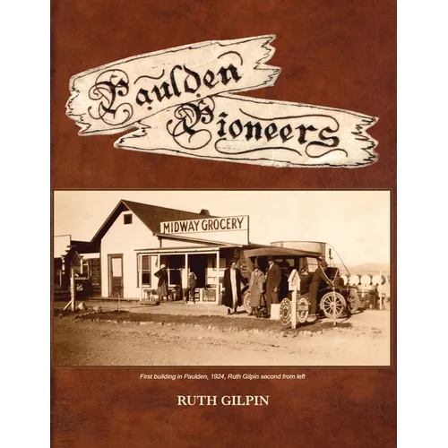 Paulden Pioneers - Paperback