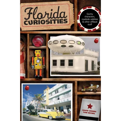 Florida Curiosities - Paperback