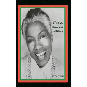 I'm a Wellness Witness - Hardcover