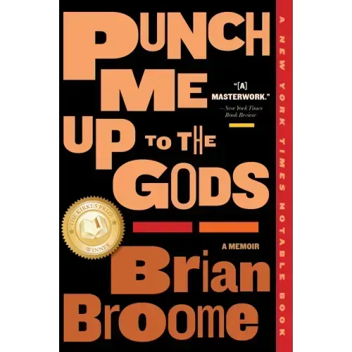 Punch Me Up to the Gods: A Memoir - Paperback