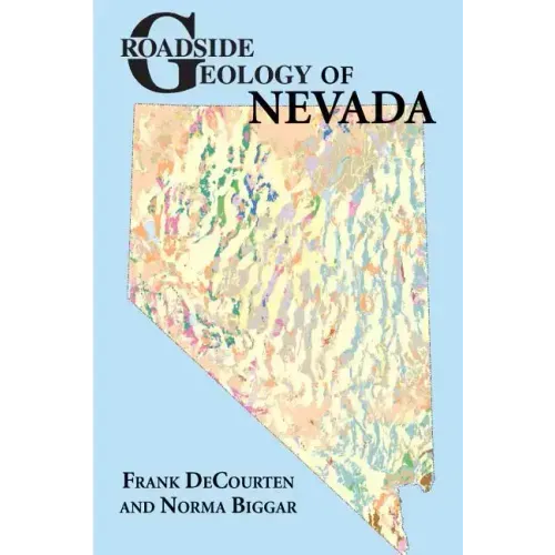 Roadside Geology of Nevada - Paperback